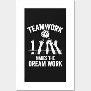 Volleyball Gift Teamwork makes the dream work Posters and Art